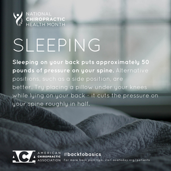 Shoreline Medical Services/ Hutter Chiropractic Office recommends putting a pillow under your knees when sleeping on your back.